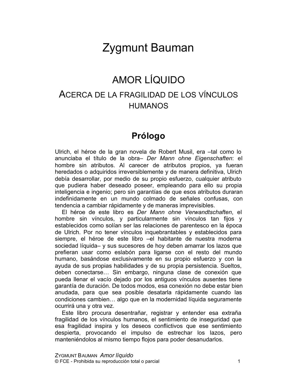 Amor líquido. Acerca de la fragilidad de los vínculos humanos